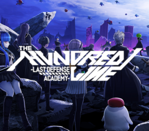 The Hundred Line -Last Defense Academy-