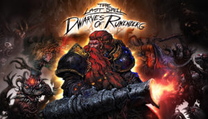 The Last Spell - Dwarves of Runenberg