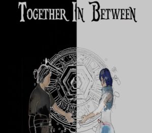 Together in Between