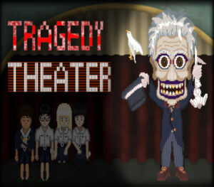 Tragedy Theater