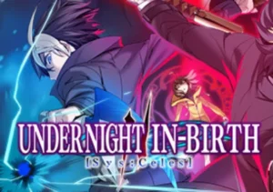 UNDER NIGHT IN-BIRTH II Sys:Celes