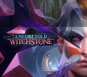Unforetold Witchstone