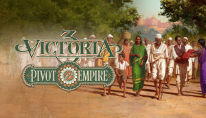 Victoria 3 Pivot of Empire