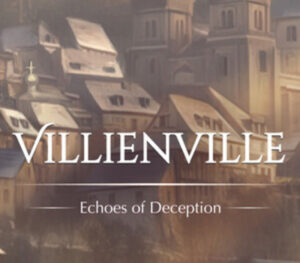 Villienville Echoes of Deception