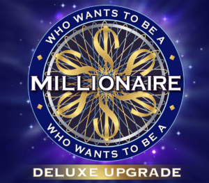 Who Wants to Be a Millionaire Deluxe Upgrade